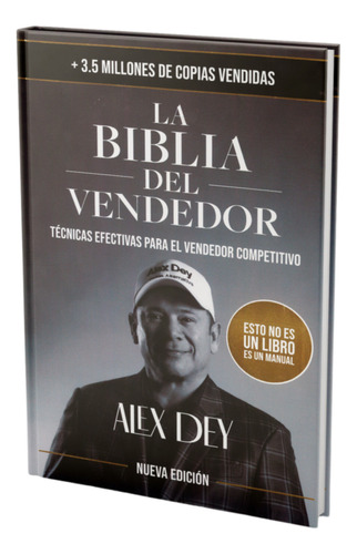 La Biblia Del Vendedor Nuevo Tapa Dura- Alex Dey