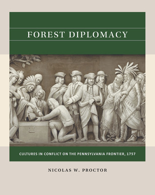 Libro Forest Diplomacy: Cultures In Conflict On The Penns...
