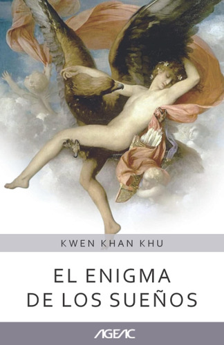 Libro: Los Enigmas De Los Sueños (ageac): Edición Blanco Y N