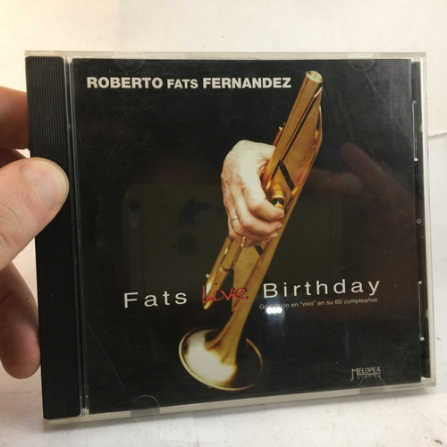 Roberto Fats Fernandez - Live Birthday - Cd