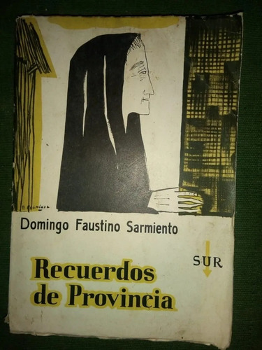 Libro Recuerdos De Provincia Domingo Faustino Sarmiento Sur