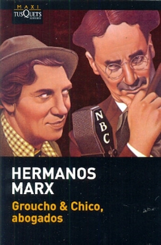 Groucho & Chico, Abogados - Hermanos Marx