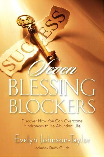 Seven Blessing Blockers, De Evelyn Johnson Taylor. Editorial Promise Publishing House, Tapa Blanda En Inglés