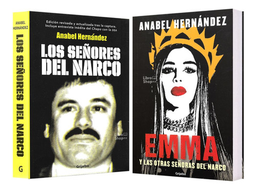 Los Señores Del Narco + Emma Otras Señoras Narco