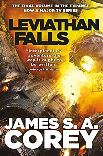 Book : Leviathan Falls (the Expanse, 9) - Corey, James S. A