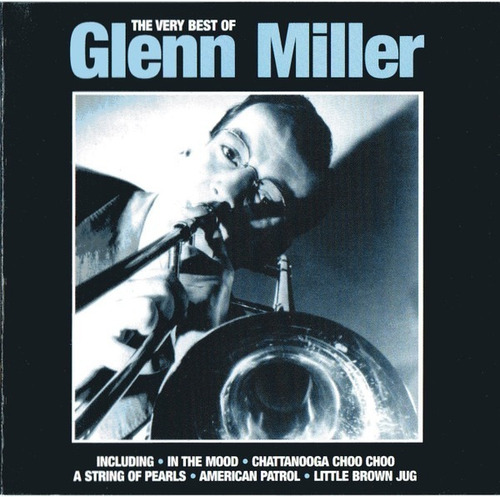 Cd   Glenn Miller   The Very Best  Ed. Europea    Nuevo