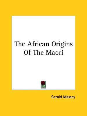 Libro The African Origins Of The Maori - Gerald Massey