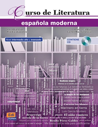 Curso de literatura espanola moderna + CD, de Lopez, Laura Diaz. Editora Distribuidores Associados De Livros S.A., capa mole em español, 2013