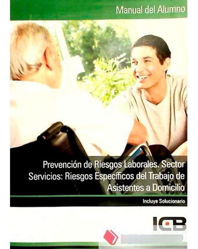 Prevención De Riesgos Laborales. Sector Servicios: Riesgos E