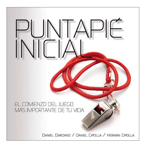 Puntapie Inicial - Daniel Dardano  