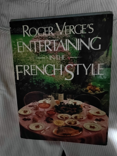 Libro Roger Verge´s Entertaining In The French Style.