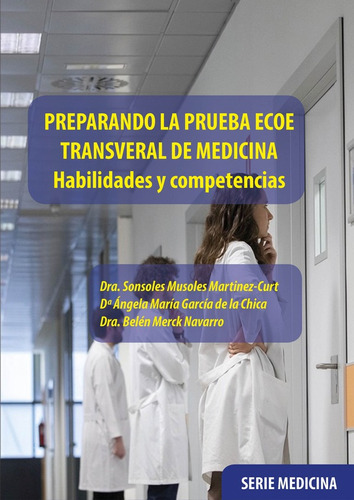 Preparando La Prueba Ecoe Transveral De Medicina, De Es, Vários. Editorial Lowcost Books, Tapa Blanda En Español, 2018