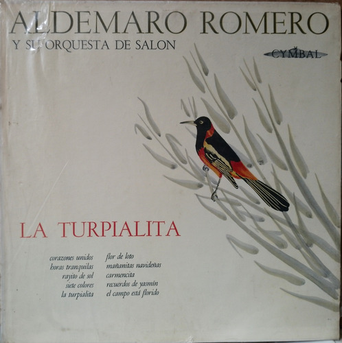 Disco Lp - Aldemaro Romero / La Turpialita. Album (1967)