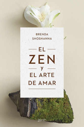 Libro El Zen Y El Arte De Amar - Brenda Shoshanna