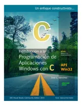 Comprar Libro: Introducción A La Programación De Aplicaciones Con C: