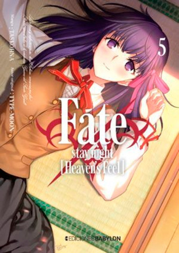 Fate Stay Night Heaven's Feel 5 - Taskohna - Babylon