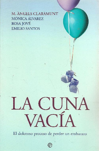 Libro La Cuna Vacía De M. Ángels Claramunt