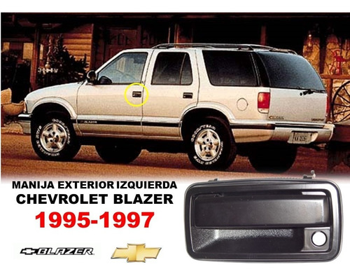 Manija Exterior Chevrolet Blazer 1995-1997 Lado Izquierdo