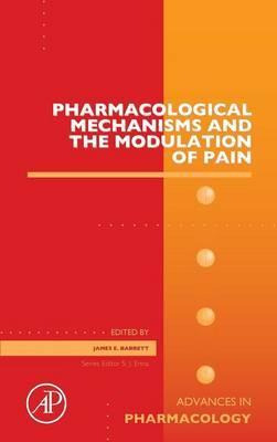 Libro Pharmacological Mechanisms And The Modulation Of Pa...