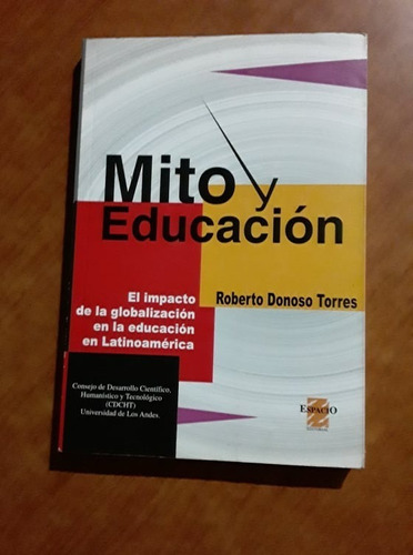 Mitos Y Educacion - Roberto Donoso Torres - Espacio