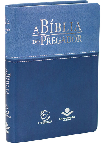 A Bíblia do Pregador - Capa couro sintético azul claro e azul escuro: Almeida Revista e Corrigida (ARC) com Letras Vermelhas, de Sociedade Bíblica do Brasil. Editora Sociedade Bíblica do Brasil, capa mole em português, 2021