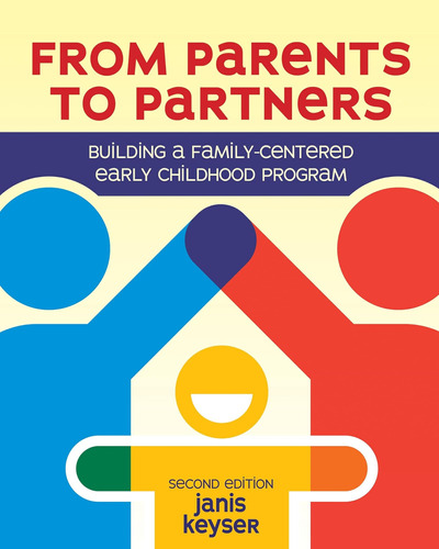 Libro: From Parents To Partners: Building A Family-centered
