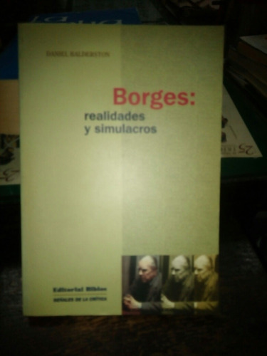 Borges Realidades Y Simulacros