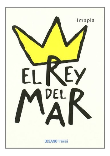 Rey Del Mar, El - Imapla