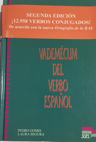 Libro Vademécum Del Verbo Español P Gomis L. Segura Ed. Sgel