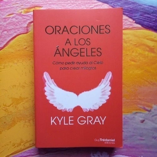 Oraciones A Los Angeles - Gray Kule