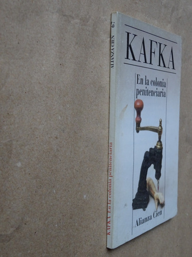 Kafka.en La Colonia Penitenciaria.traducción:j.r.wilcok/