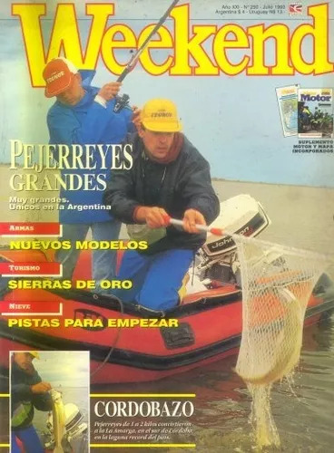Revista Weekend: Pejerreyes Grandes - N° 250 - Julio 1993