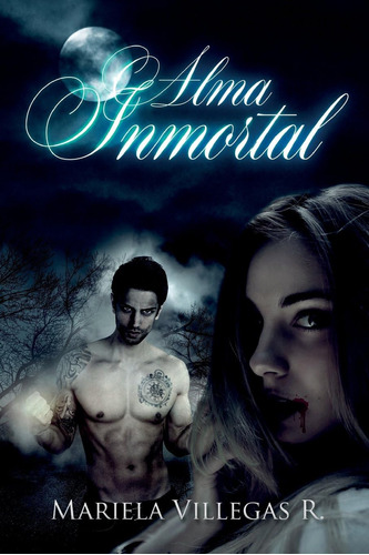 Libro:  Alma Inmortal : Novela Corta (spanish Edition)