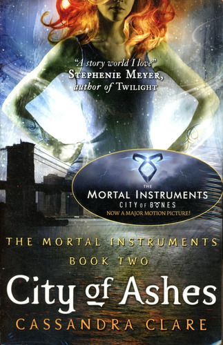 City Of Ashes - The Mortal Instruments (vol.2) - Clare Cassa