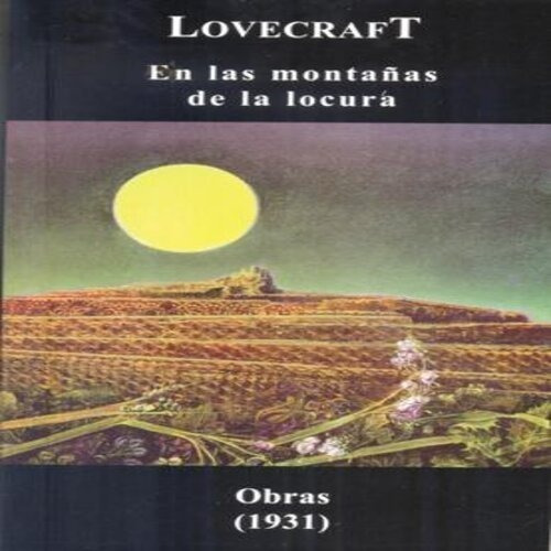 En Las Monta¤as De La Locura, De H.p. Lovecraft. Editorial Tolemia, Tapa Blanda En Español
