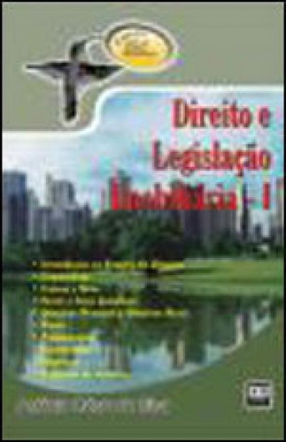 Direito E Legislaçao Imobiliaria I, De Silva, Antonio Cesar Da. Editora Ab Editora, Capa Mole, Edição 1ª Edição - 2001 Em Português