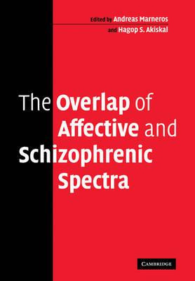 Libro The Overlap Of Affective And Schizophrenic Spectra ...