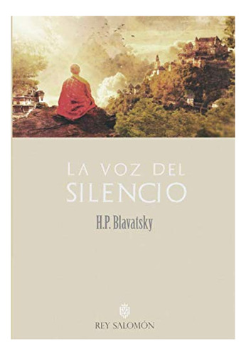 Libro : La Voz Del Silencio - Blavatsky, H.p. 