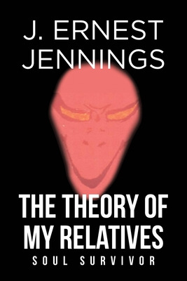 Libro The Theory Of My Relatives: Soul Survivor - Jenning...