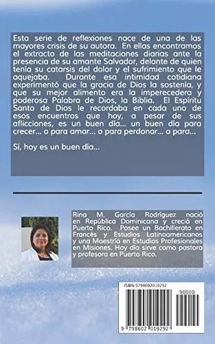 Hoy Es Un Buen Dia...: 150 Meditaciones Breves Para Enfocar 