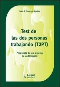 Test De Las Dos Personas Trabajando (t2pt).kaneko Aguilar, J