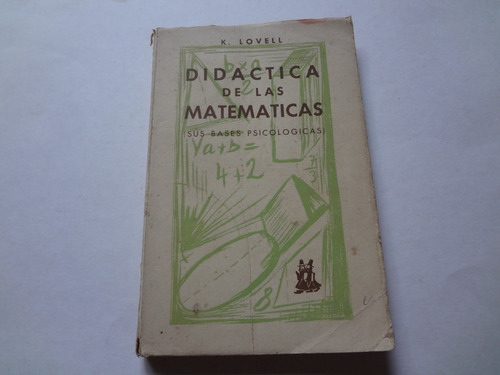 K Lovell Didácticas De Las Matemáticas Ediciones Morata 1962