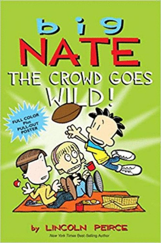 Libro Big Nate: The Crowd Goes Wild