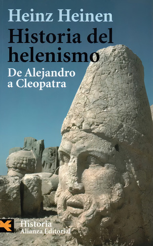 Historia Del Helenismo: De Alejandro A Cleopatra De Heinz Heinen Editorial Alianza Tapa Blanda En Español