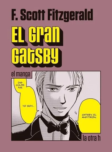 El Gran Gatsby - Francis Scott Fitzgerald - La Otra H Manga
