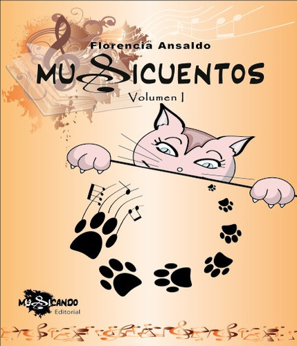 Musicuentos Libro 1 Con Cd  ||  Musicando Editorial