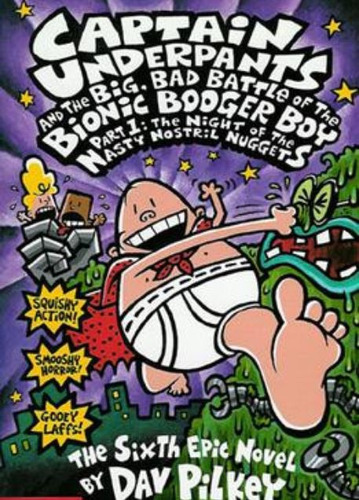 Libro - Captain Underpants 6 : And The Big,bad Battle Of The