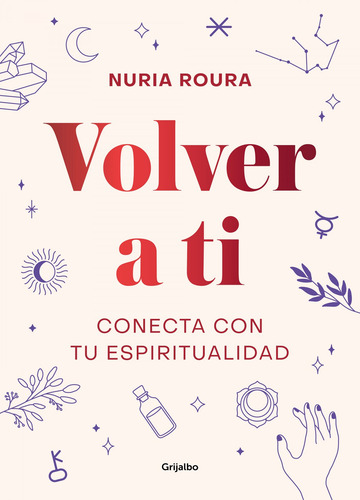 Volver A Ti - Roura, Nuria