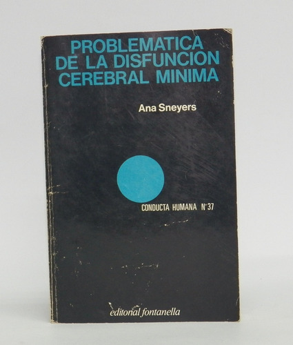 Libro Problemática De La Disfunción Cerebral Mínima/ Sneyers