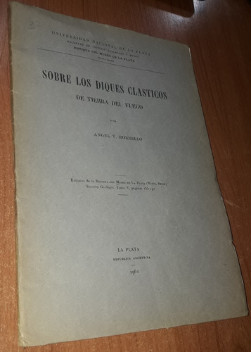 Sobre Los Diques Clasticos De Tierra Del Fuego Angel Borrell